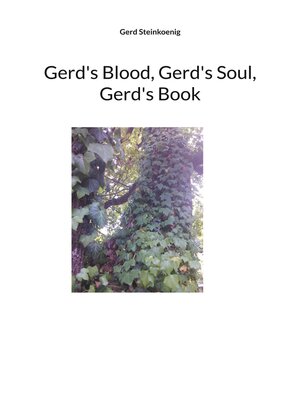 cover image of Gerd's Blood, Gerd's Soul, Gerd's Book